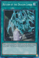 Return of the Dragon Lords - RA03-EN060 - (Prismatic Collector's Rare) - 1st Edition